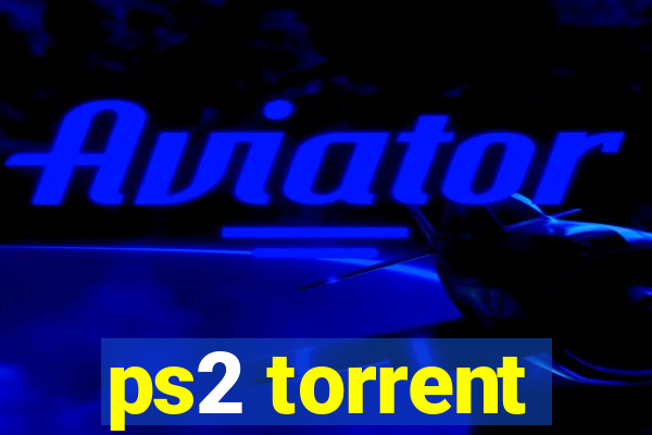 ps2 torrent